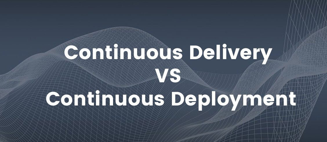 continuous-delivery-vs-continuous-deployment